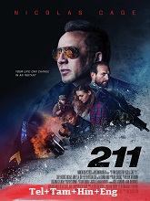 211 (2018) BRRip Original [Telugu + Tamil + Hindi + Eng] Dubbed Movie Watch Online Free