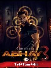 Abhay (2022) HDRip Season 3 [Telugu + Tamil + Hindi] Watch Online Free