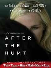 After the Hunt (2025) HDRip Original [Telugu + Tamil + Hindi + Malayalam + Kannada + Eng] Dubbed Movie Watch Online Free
