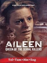 Aileen: Queen of the Serial Killers (2025) HDRip Original [Telugu + Tamil + Hindi + Eng] Dubbed Movie Watch Online Free