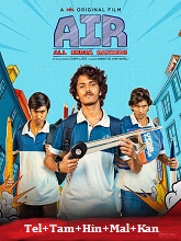 AIR: All India Rankers (2025) HDRip Season 1 [Telugu + Tamil + Hindi + Malayalam + Kannada] Watch Online Free