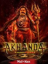 Akhanda 2 (2025) HDRip Original [Malayalam + Kannada] Full Movie Watch Online Free
