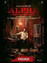 Alpha (2026) HDRip Telugu (Original Version) Full Movie Watch Online Free