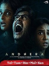 Andhera (2025) HDRip Season 1 [Telugu + Tamil + Hindi + Malayalam + Kannada] Watch Online Free