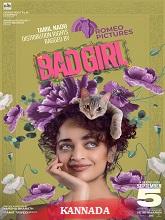 Bad Girl (2025) HDRip Kannada (Original) Full Movie Watch Online Free
