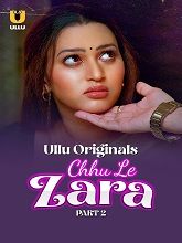 Choo Le Zara (2025) HDRip Hindi Season 1 Part 2 Watch Online Free