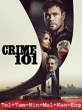 Crime 101 (2026) HDRip Original [Telugu + Tamil + Hindi + Malayalam + Kannada + Eng] Dubbed Movie Watch Online Free