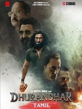 Dhurandhar (2025) HDRip Tamil (Original) Full Movie Watch Online Free