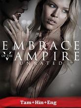 Embrace of the Vampire (2013) BRRip Original [Tamil + Hindi + Eng] Dubbed Movie Watch Online Free