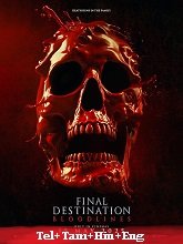 Final Destination Bloodlines (2025) HDRip Original [Telugu + Tamil + Hindi + Eng] Dubbed Full Movie Watch Online Free