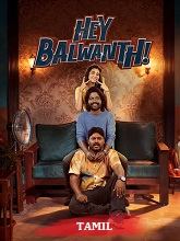Hey Balwanth (2026) HDRip Tamil (Original) Full Movie Watch Online