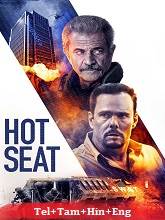 Hot Seat (2022) BRRip Original [Telugu + Tamil + Hindi + Eng] Dubbed Full Movie Watch Online Free