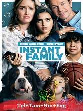 Instant Family (2018) BRRip Original [Telugu + Tamil + Hindi + Eng] Dubbed Movie Watch Online Free