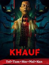 Khauf (2025) HDRip Season 1 [Telugu + Tamil + Hindi + Malayalam + Kannada] Watch Online Free