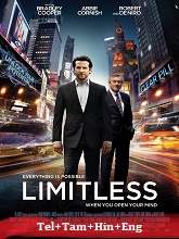 Limitless (2011) BRRip Original [Telugu + Tamil + Hindi + Eng] Dubbed Movie Watch Online Free