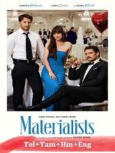 Materialists (2025) BRRip Original [Telugu + Tamil + Hindi + Eng] Full Movie Watch Online Free