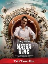 Matka King (2026) HDRip Season 1 [Telugu + Tamil + Hindi] Watch Online Free