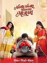 Nari Nari Naduma Murari (2026) HDRip Original [Hindi + Malayalam + Kannada] Full Movie Watch Online Free