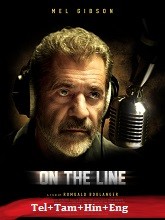 On the Line (2022) BRRip Original [Telugu + Tamil + Hindi + Eng] Dubbed Movie Watch Online Free