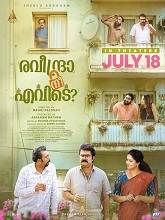 Raveendra Nee Evide (2025) HDRip Malayalam Full Movie Watch Online Free