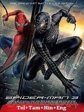 Spider-Man 3 (2007) BRRip Original [Telugu + Tamil + Hindi + Eng] Dubbed Full Movie Watch Online Free