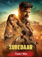 Subedaar (2026) HDRip Original [Tamil + Hindi] Movie Watch Online Free
