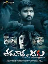 Tharuvatha Evaru (2018) HDRip Telugu Full Movie Watch Online Free