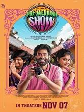 The Great Pre-Wedding Show (2025) DVDScr Telugu Full Movie Watch Online Free