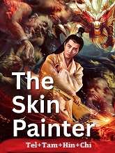 The Skin Painter (2018) HDRip Original [Telugu + Tamil + Hindi + Chi] Dubbed Movie Watch Online Free