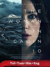 The Woman in Cabin 10 (2025) HDRip Original [Telugu + Tamil + Hindi + Eng] Dubbed Movie Watch Online Free