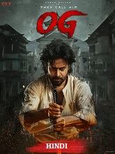 They Call Him OG (2025) HDRip Hindi (Original Version) Full Movie Watch Online Free