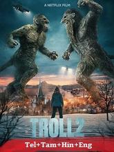 Troll 2 (2025) HDRip Original [Telugu + Tamil + Hindi + Eng] Dubbed Movie Watch Online Free
