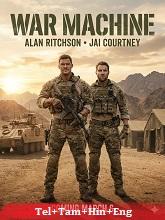 War Machine (2026) HDRip Original [Telugu + Tamil + Hindi + Eng] Dubbed Movie Watch Online Free