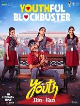 Youth (2026) HDRip Original [Hindi + Kannada] Full Movie Watch Online Free